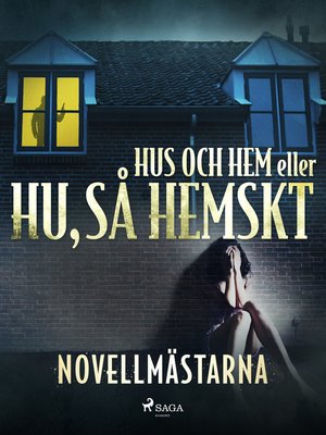 cover image of Hus och hem eller Hu, så hemskt